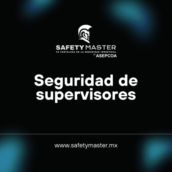 Seguridad para supervisores